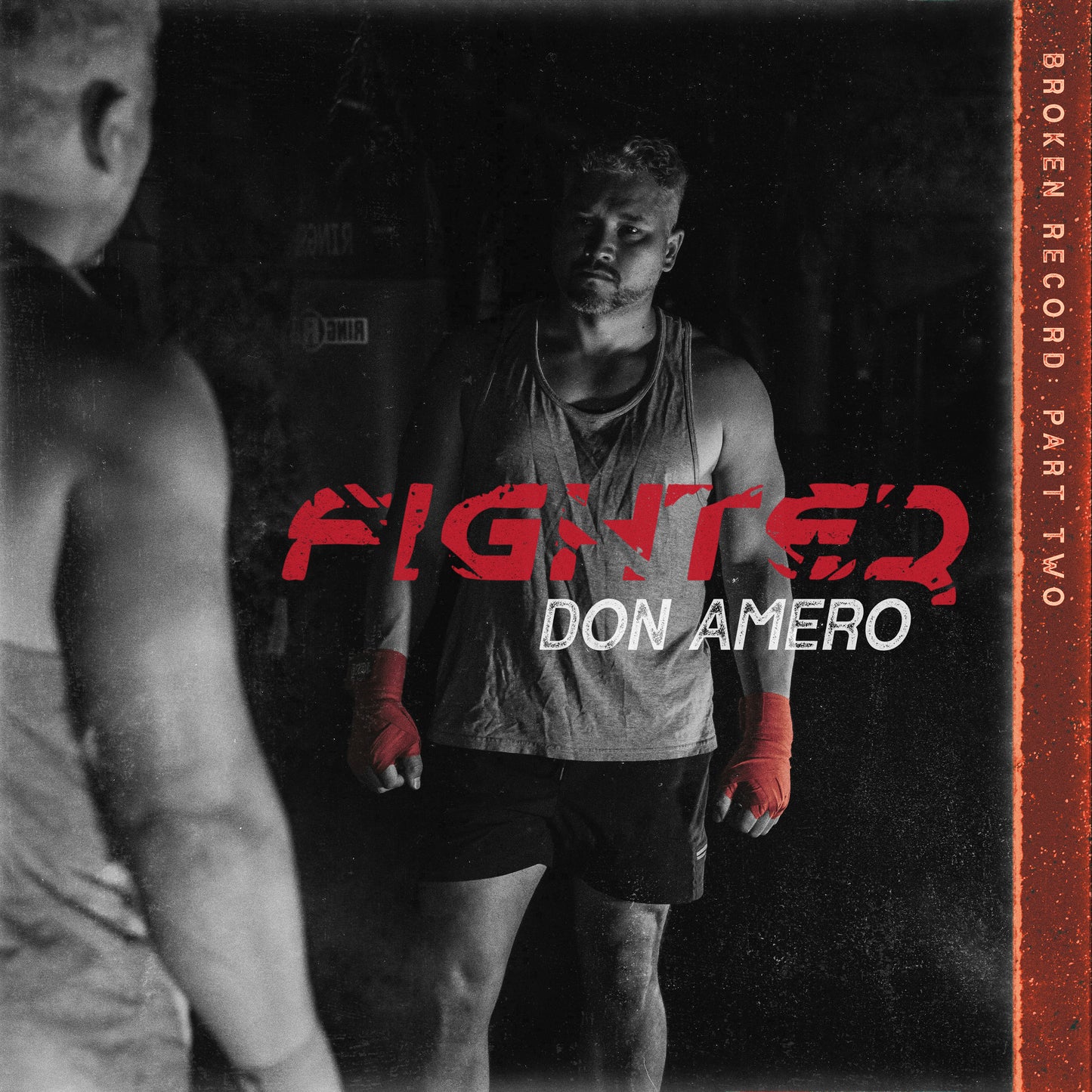 Broken Record Part Two - Fighter (DIGITAL ONLY)
