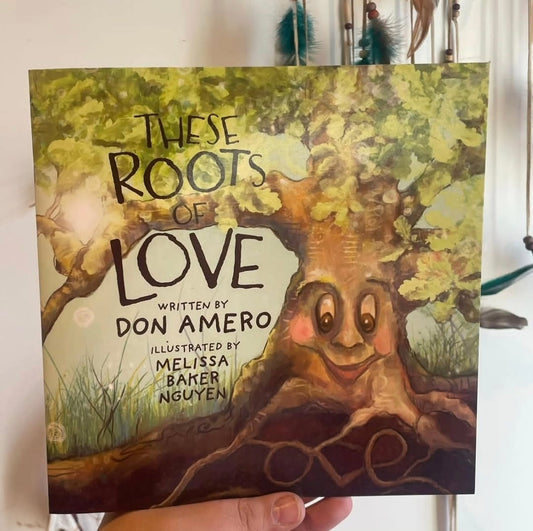 These Roots of Love - Book